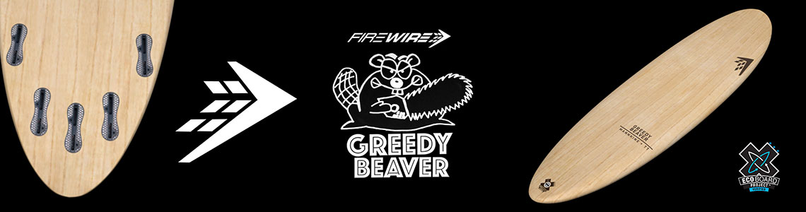 Firewire Greedy Beaver